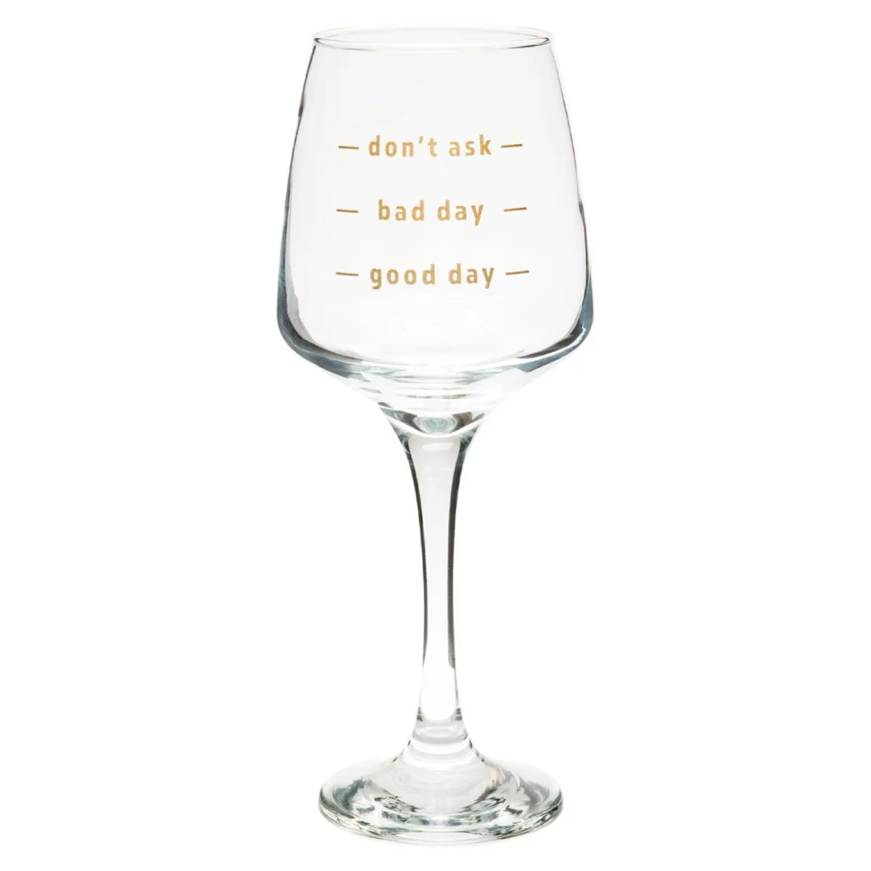 Kieliszek do wina DON'T ASK 360 ml